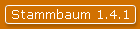 Stammbaum 1.4.1